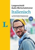 Cover: Langenscheidt Audio-Wortschatztrainer Italienisch f&uuml;r Anf&auml;nger - f&uuml;r Anf&auml;nger und Wiedereinsteiger - PONS Langenscheidt