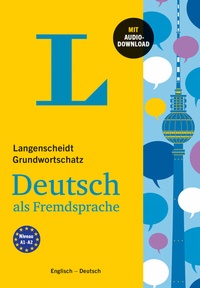 Abbildung von: Langenscheidt Grundwortschatz Deutsch als Fremdsprache - PONS Langenscheidt