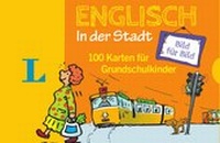 Abbildung von: Langenscheidt Englisch Bild für Bild in der Stadt - für Sprachanfänger - PONS Langenscheidt