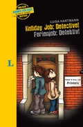 Cover: Langenscheidt Krimis f&uuml;r Kids - Holiday Job: Detective - Ferienjob: Detective - PONS Langenscheidt