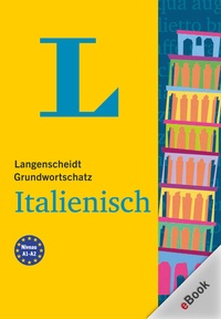 Abbildung von: Langenscheidt Grundwortschatz Italienisch - PONS Langenscheidt