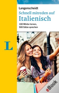 Abbildung von: Schnell mitreden auf Italienisch - PONS Langenscheidt