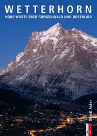 Abbildung von: Wetterhorn - AS Verlag