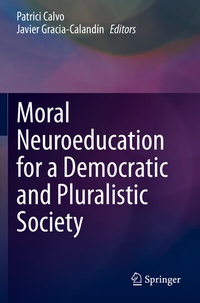 Abbildung von: Moral Neuroeducation for a Democratic and Pluralistic Society - Springer