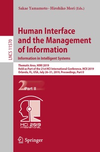 Enlarge image Cover: Human Interface and the Management of Information. Information in Intelligent Systems - Springer