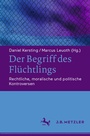 Cover: Der Begriff des Flüchtlings - J.B. Metzler