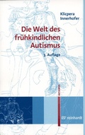 Cover: Die Welt des fr&uuml;hkindlichen Autismus - Ernst Reinhardt Verlag