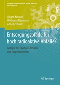 Cover: Entsorgungspfade f&uuml;r hoch radioaktive Abf&auml;lle - Springer