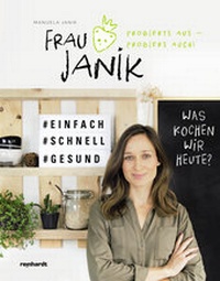 Abbildung von: Frau Janik probierts aus - probiers auch - Reinhardt, Friedrich