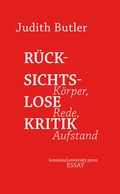 Cover: R&uuml;cksichtslose Kritik - Konstanz University Press
