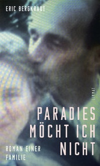Abbildung von: Paradies möcht ich nicht - Limmat