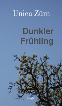 Enlarge image Cover: Dunkler Frühling - Merlin Verlag