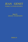 Cover: Werkausgabe / Werke in Einzelb&auml;nden - Essays & Interviews - Merlin Verlag