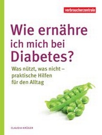 Abbildung von: Wie ernähre ich mich bei Diabetes? - Verbraucherzentrale NRW e.V.