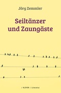 Cover: Seilt&auml;nzer und Zaung&auml;ste - Klever Verlag