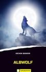 Cover: Albwolf - Oertel u. Spörer