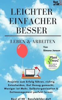 Abbildung von: Leichter Einfacher Besser Leben & Arbeiten - Best of HR