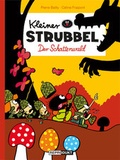 Cover: Kleiner Strubbel - Der Schattenwald - Reprodukt
