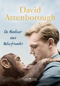 Cover: Die Abenteuer eines Naturfreundes - TERRA MATER BOOKS
