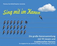 Abbildung von: Sing mit im Kanon. Die große Kanonsammlung mit 111 neuen und traditionellen Kanons - Janetzko, Stephen