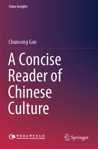 Enlarge image Cover: A Concise Reader of Chinese Culture - Springer