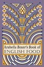 Cover: Arabella Boxer's Book of English Food - Penguin Books Ltd
