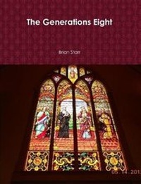 Enlarge image Cover: The Generations Eight - Lulu.com