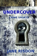 Cover: Undercover: Crime Shorts - Lulu.com