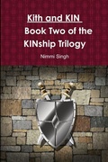 Cover: Kith and KIN Book Two of the KINship Trilogy - Lulu.com