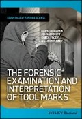 Cover: The Forensic Examination and Interpretation of Tool Marks - Wiley
