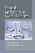 Cover: Formal Modeling in Social Science - The University of Michigan Press