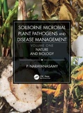 Cover: Soilborne Microbial Plant Pathogens and Disease Management, Volume One - CRC Press