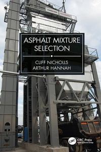 Abbildung von: Asphalt Mixture Selection - CRC Press