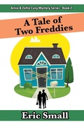 Cover: A Tale of Two Freddies - Eric Small