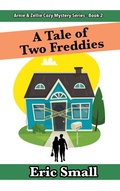 Cover: A Tale of Two Freddies - Eric Small
