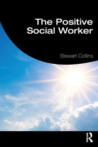 Enlarge image Cover: The Positive Social Worker - Routledge
