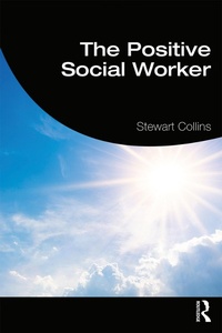 Enlarge image Cover: The Positive Social Worker - Routledge