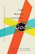 Cover: The Whole Counsel of God - Crossway Books
