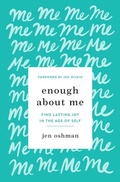 Cover: Enough about Me - Crossway Books