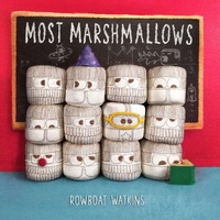 Enlarge image Cover: Most Marshmallows - Chronicle Books LLC