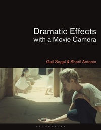 Abbildung von: Dramatic Effects with a Movie Camera - Bloomsbury Academic