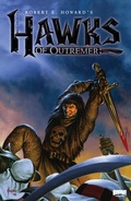 Cover: Robert E. Howard's Hawks of Outremer - Boom Entertainment