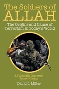 Cover: The Soldiers of Allah - Christian Faith Publishing, Inc.