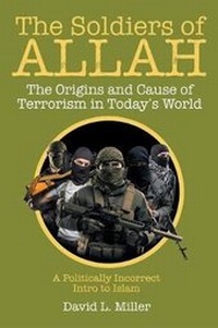 Enlarge image Cover: The Soldiers of Allah - Christian Faith Publishing, Inc.