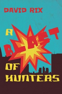 Enlarge image Cover: A Blast of Hunters - Snuggly Books