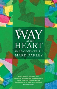 Enlarge image Cover: By Way of the Heart - Canterbury Press Norwich