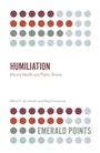 Cover: Humiliation - Emerald Publishing Limited