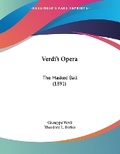 Cover: Verdi's Opera - Kessinger Publishing