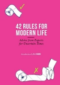 Enlarge image Cover: 42 Rules for Modern Life - Modern Books
