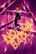 Cover: Not Your Backup - Interlude Press - Duet Books